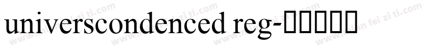 universcondenced reg字体转换